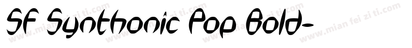 SF Synthonic Pop Bold字体转换